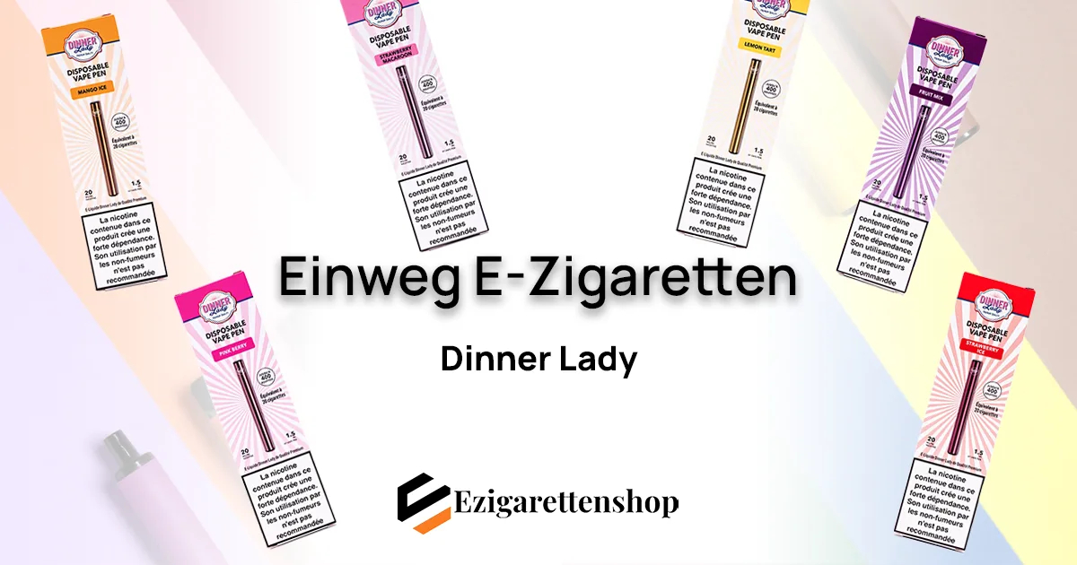 Dinner Lady Einweg E-Zigaretten Online Kaufen  Ezigarettenshop